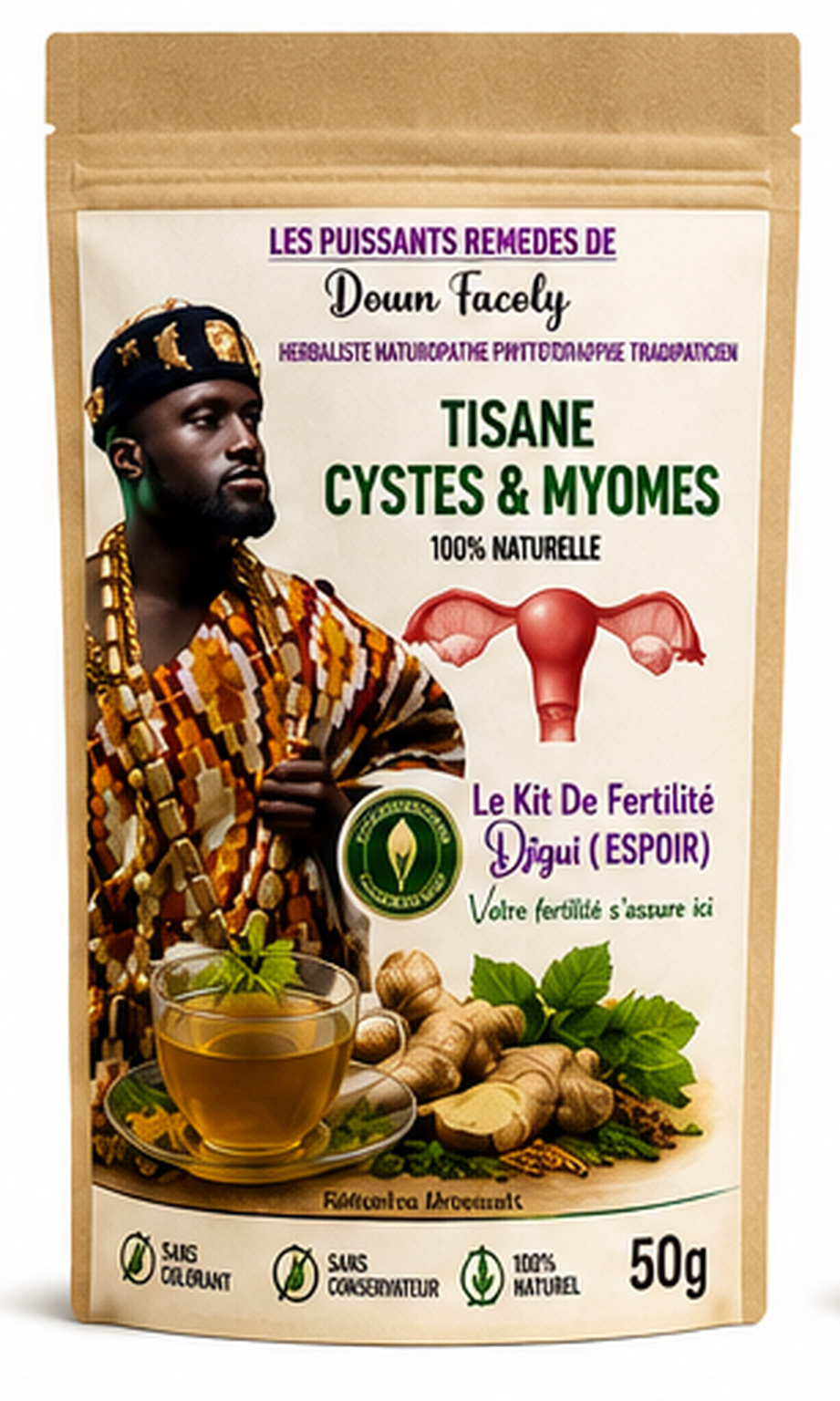 Tisane Djigui pour KYSTE -MYOME -FIBROME ENDOMETRIOSE